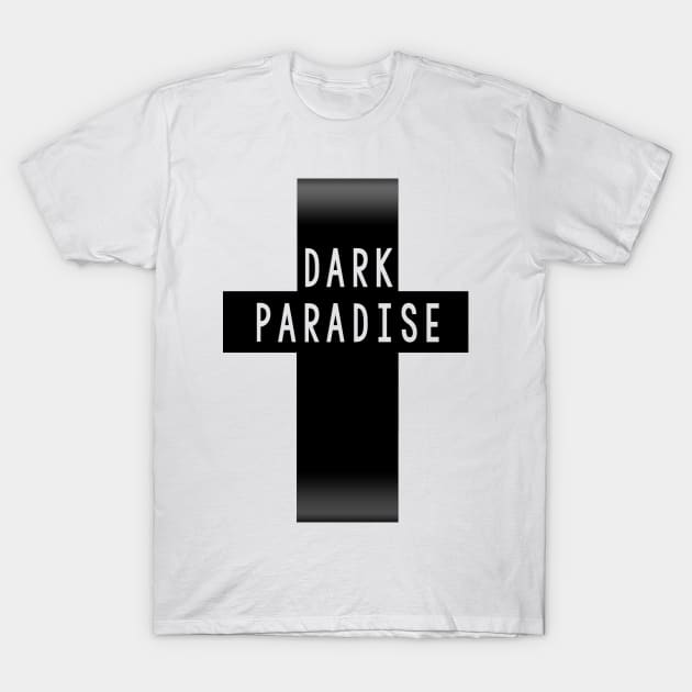 'Dark Paradise' T-Shirt by LanaBanana